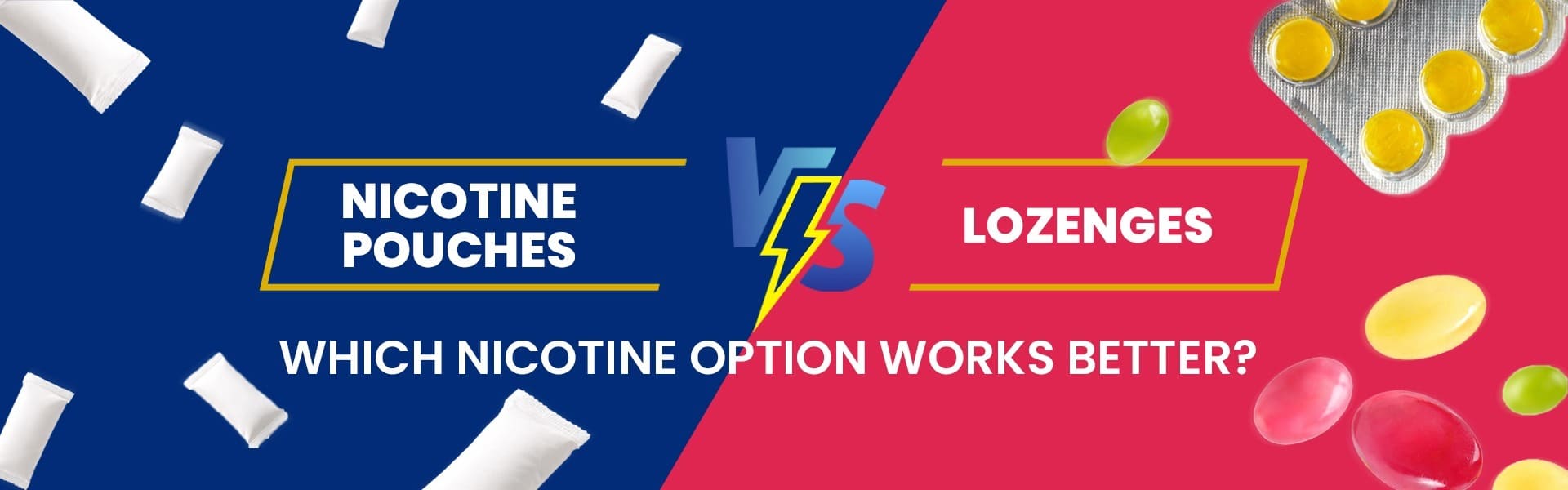 Nicotine Pouches Vs Lozenges: Which Nicotine Option Works Better?