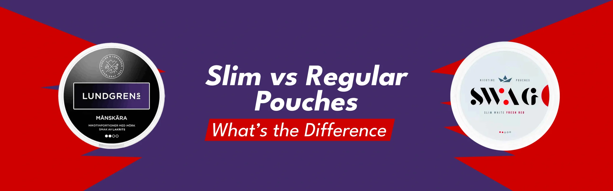 Slim Vs Regular Nicotine Pouches: What’s The Difference?